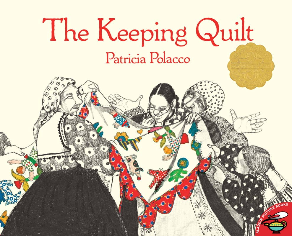 Keeping Quilt by Patricia Polacco: Paperback; 32 pages / English