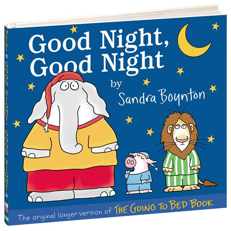 Good Night, Good Night by Sandra Boynton: Hardcover; 40 pages / English