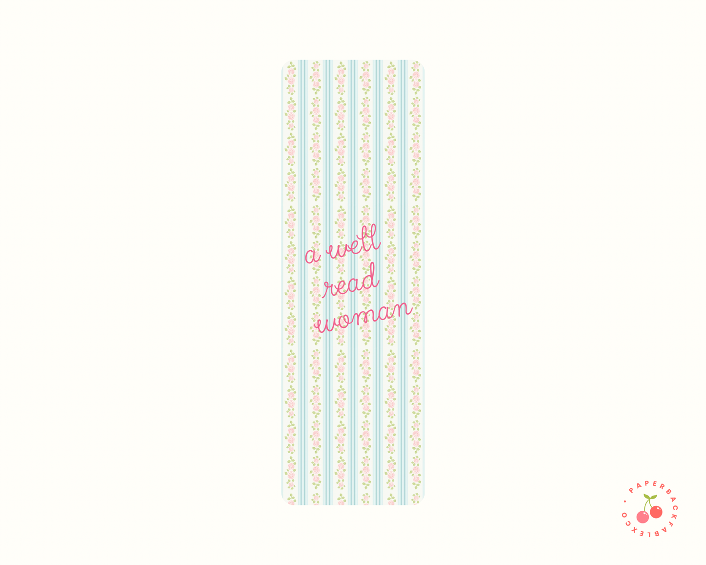 A Well Read Woman - Bookmarks