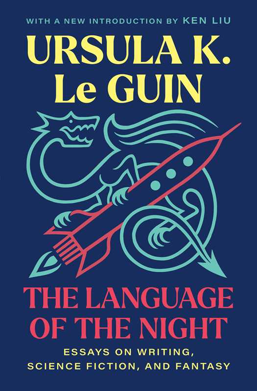 Language of the Night by Ursula K. Le Guin: Paperback; 304 pages / English
