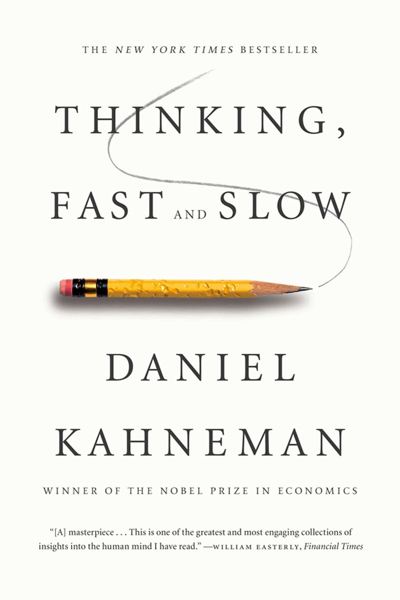 Thinking, Fast And Slow: #1