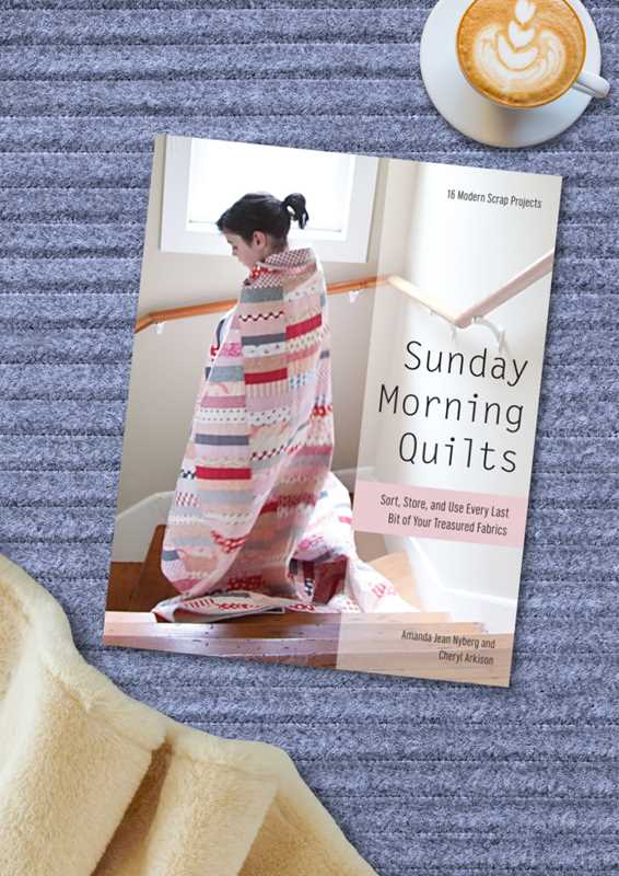 Sunday Morning Quilts by Amanda Jean Nyberg: Paperback; 144 pages / English