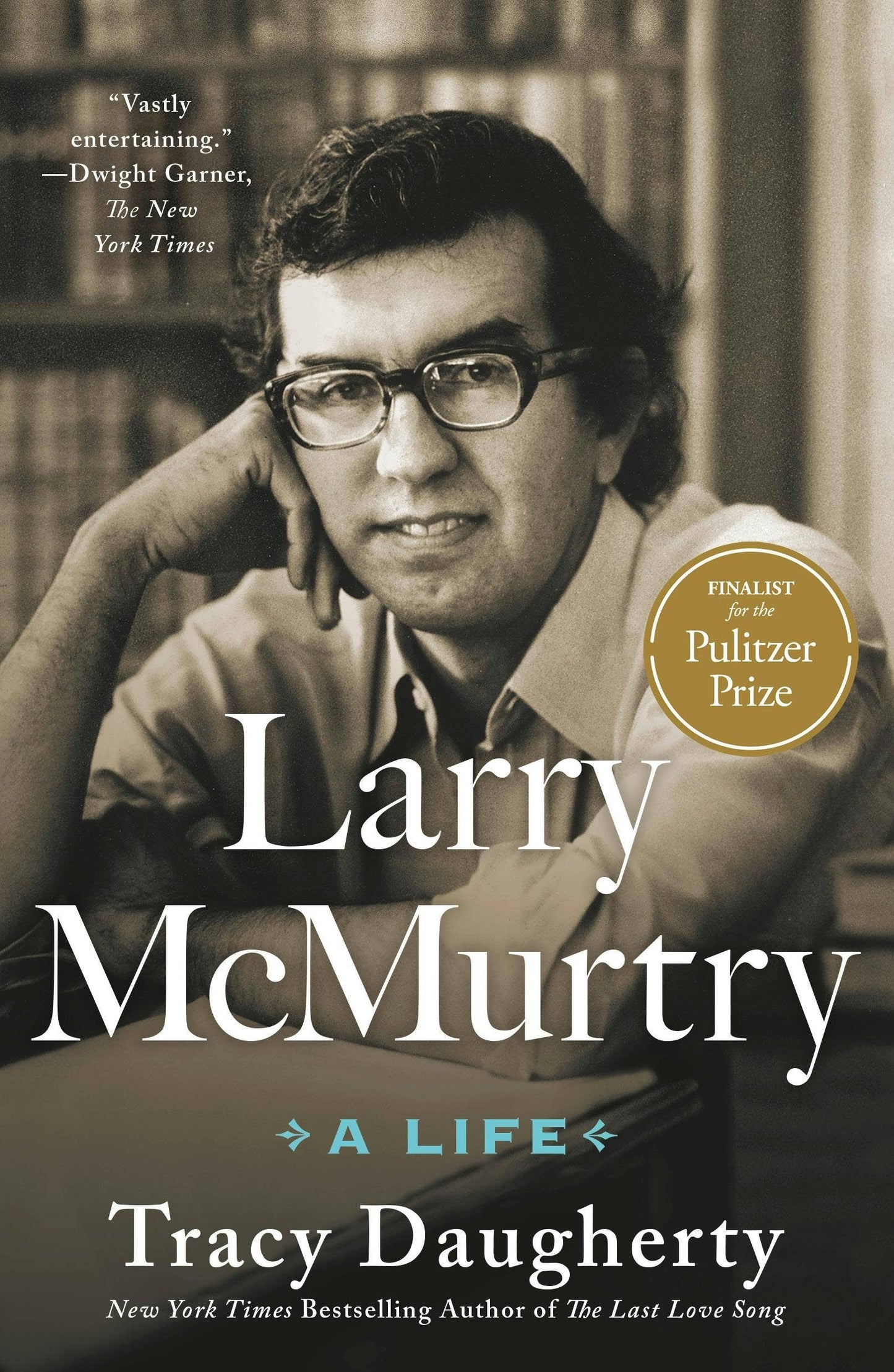 Larry Mcmurtry: A Life