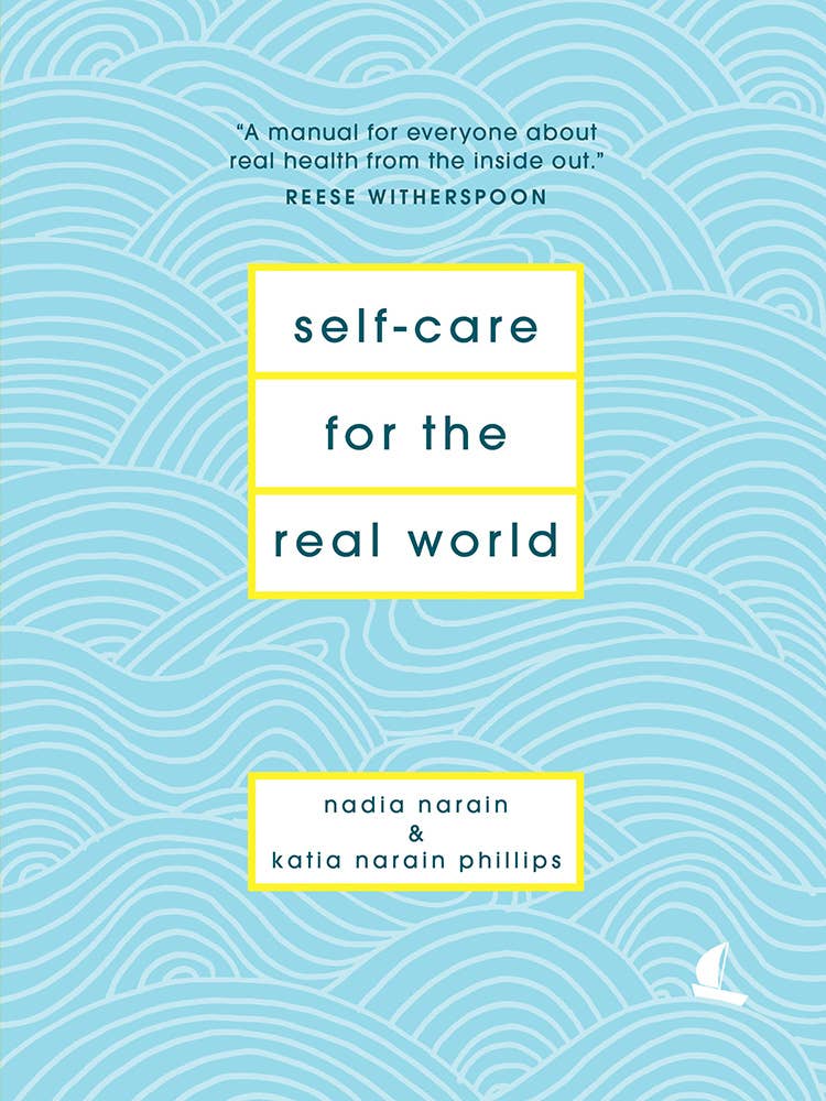 Self-Care for the Real World: A Guide for People with Busy