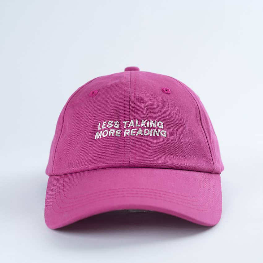 Less Talking More Reading Baseball Hat