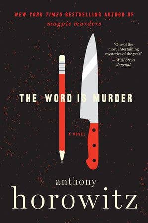 Word Is Murder, The : Anthony Horowitz