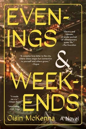 Evenings and Weekends : Oisín McKenna