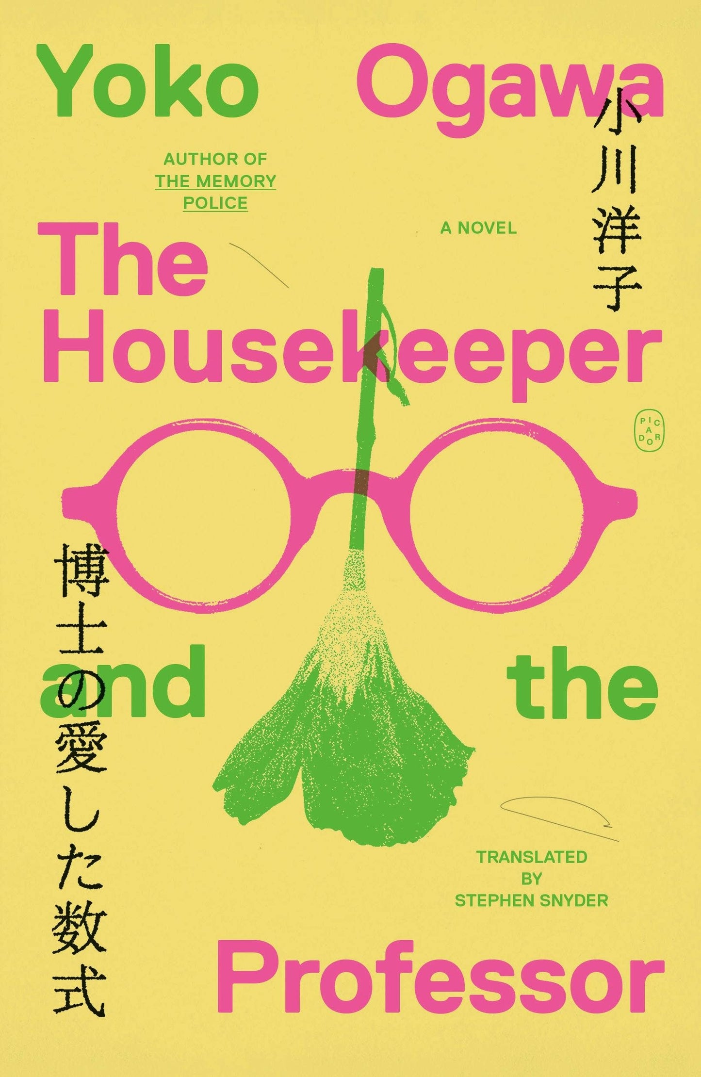 Housekeeper And The Professor, The A Novel