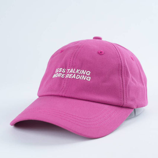 Less Talking More Reading Baseball Hat