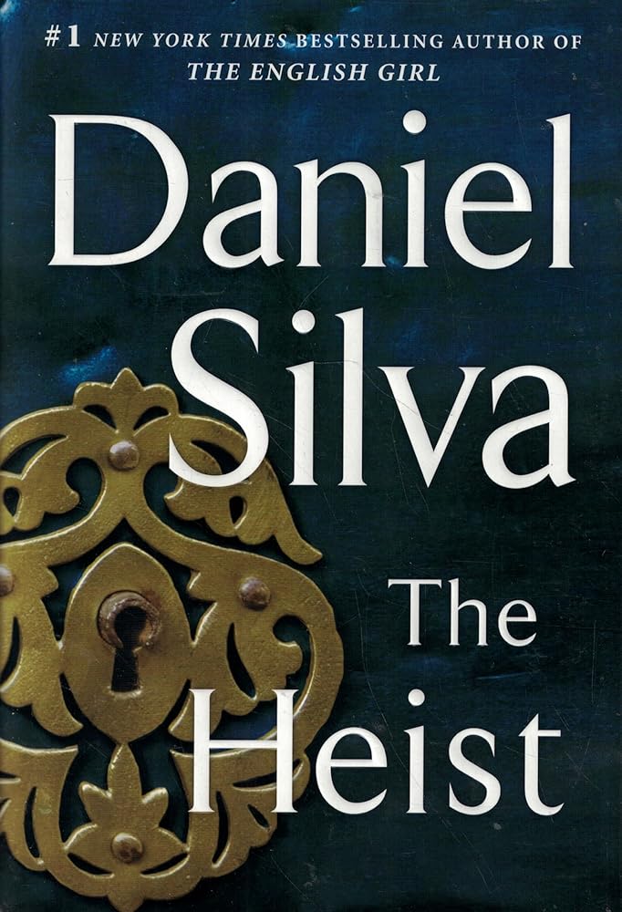 The Heist: A Novel (Gabriel Allon, 14) cover image