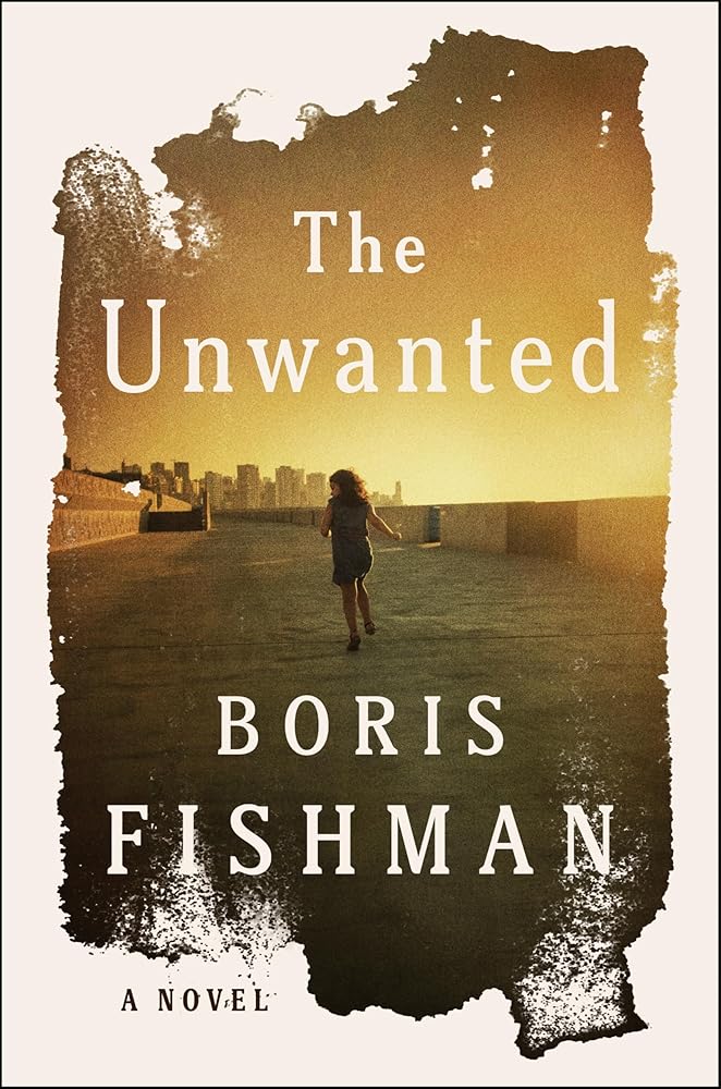 The Unwanted: A Novel cover image