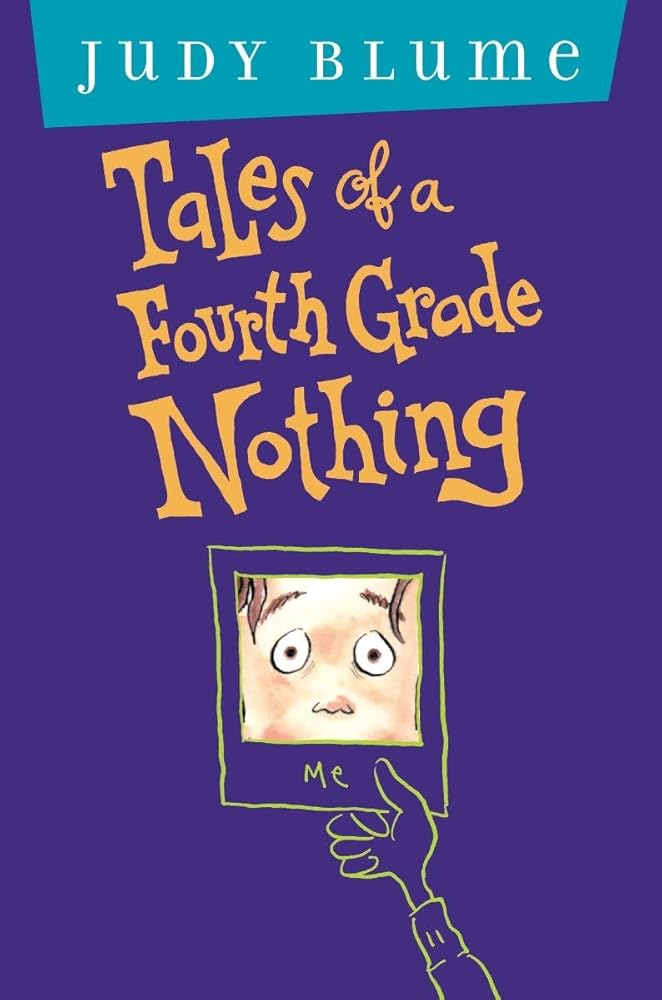 Tales of a Fourth Grade Nothing: Anniversary Edition cover image