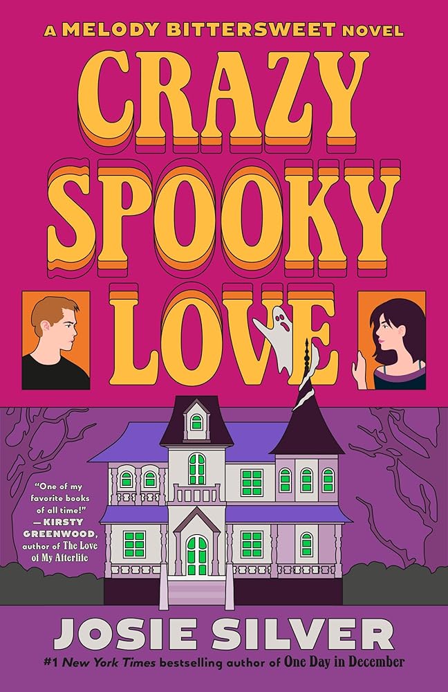 Crazy Spooky Love: A Melody Bittersweet Novel cover image