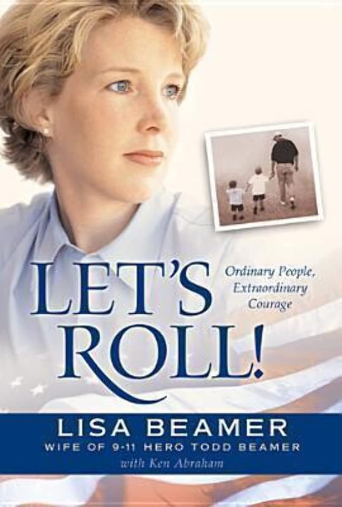 Let's Roll!: Ordinary People, Extraordinary Courage cover image