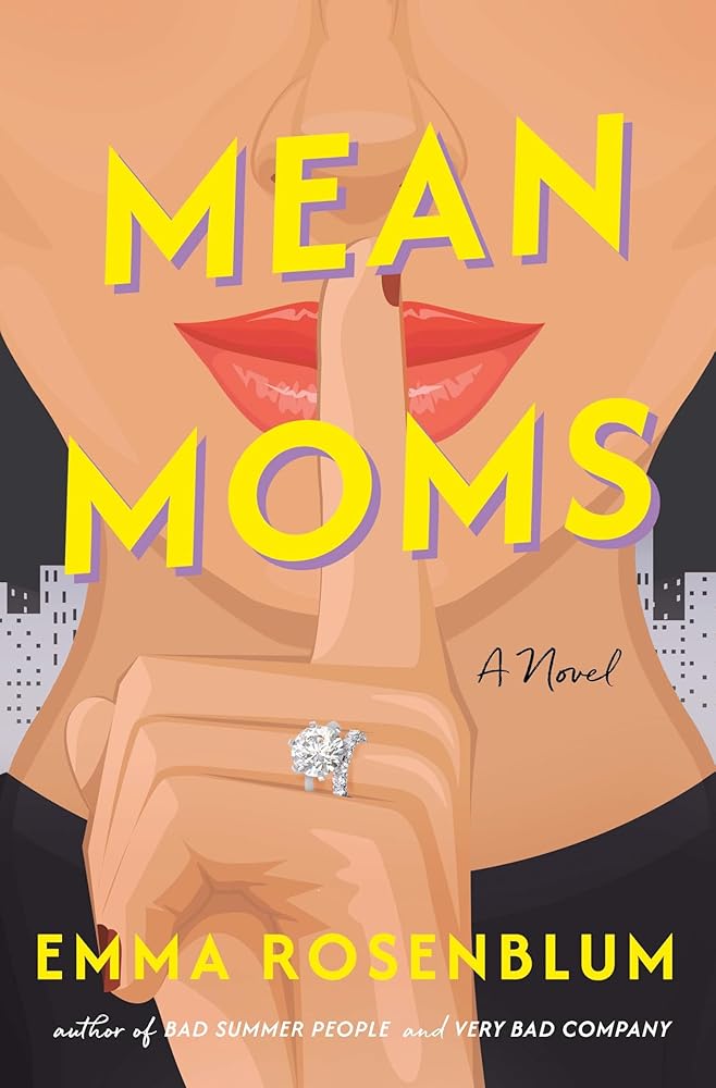 Mean Moms: A Novel cover image