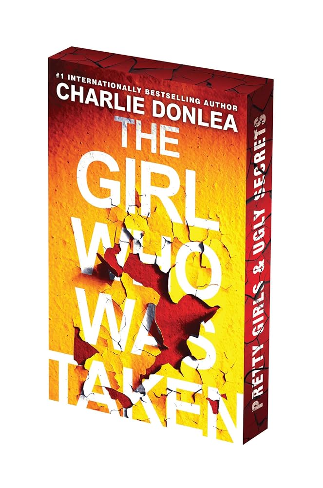 The Girl Who Was Taken: Deluxe Stenciled Edges: A Gripping Psychological Thriller cover image
