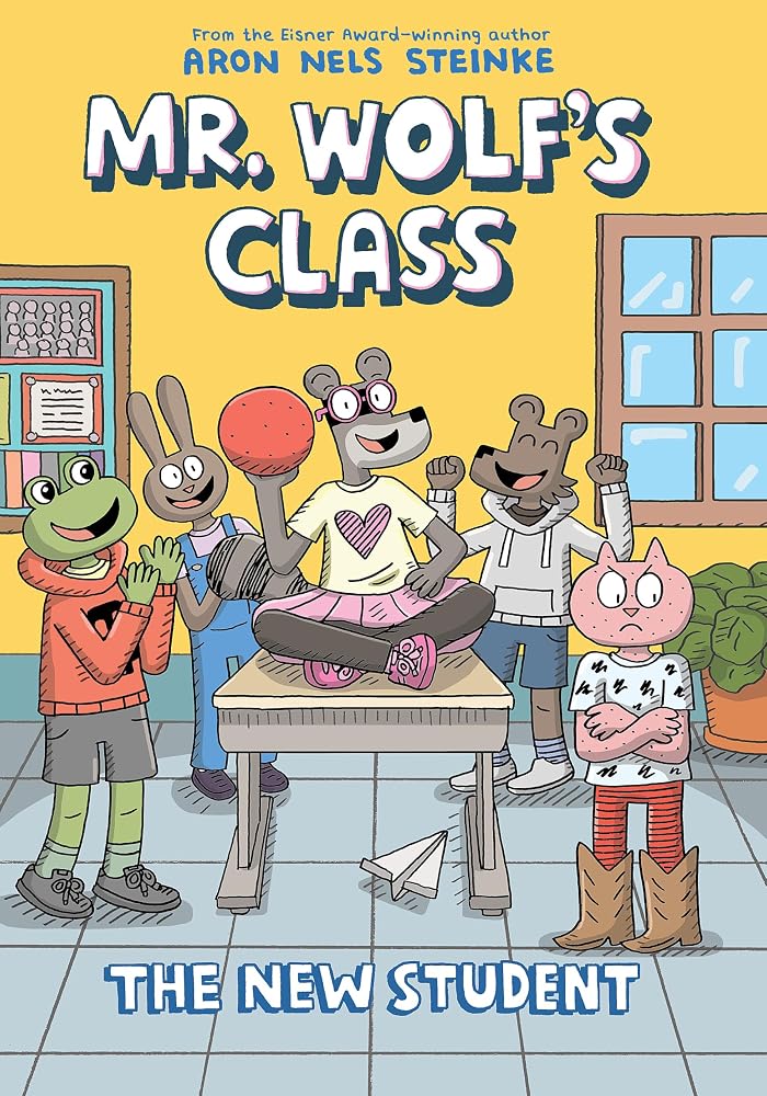 The New Student: A Graphic Novel (Mr. Wolf's Class #6) cover image