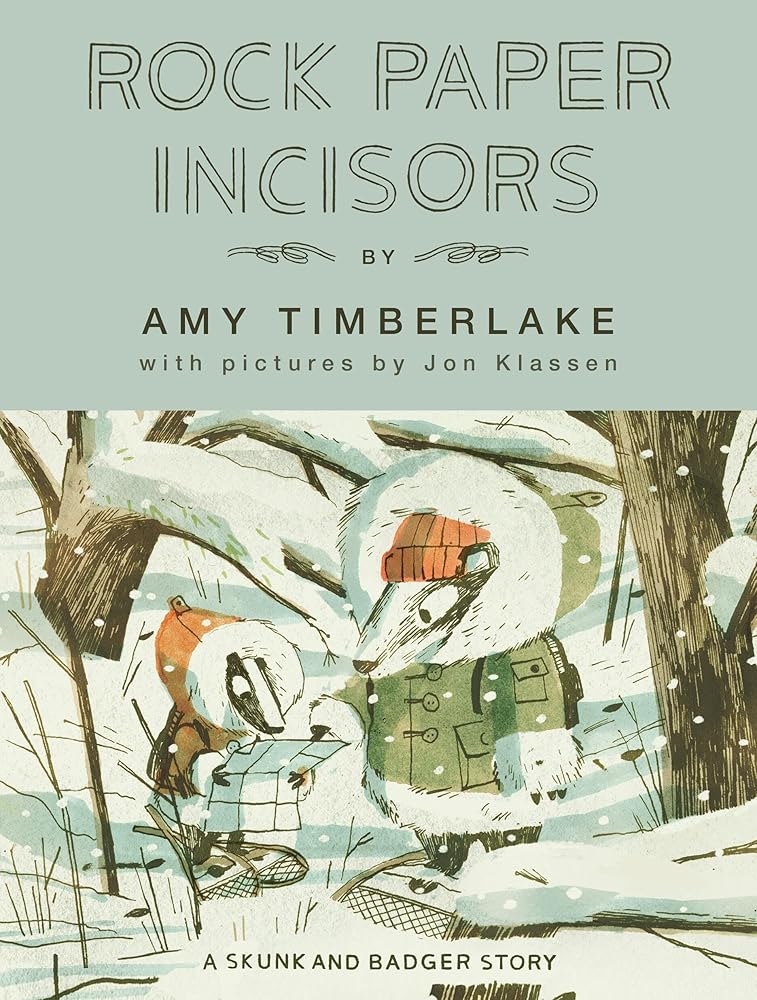 Rock Paper Incisors: A Skunk and Badger Story (Skunk and Badger, 3) cover image