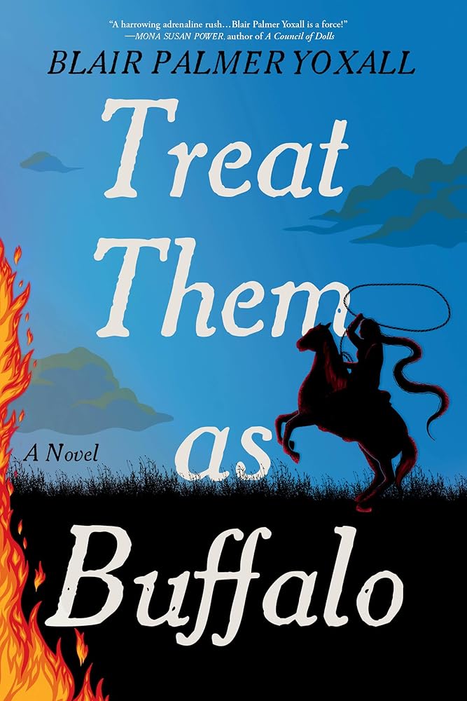 Treat Them as Buffalo: A Novel cover image