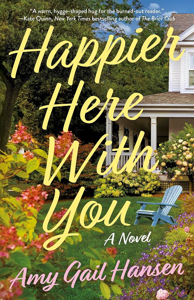 Happier Here With You: A Novel cover image