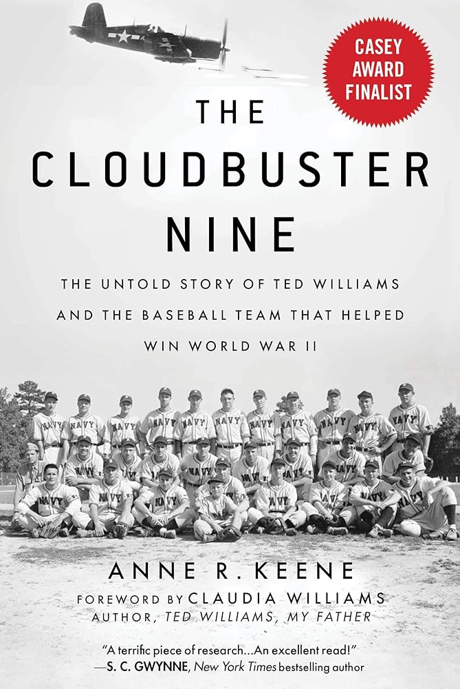 Cloudbuster Nine: The Untold Story of Ted Williams and the Baseball Team That Helped Win World War II cover image