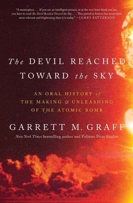 Devil Reached Toward the Sky by Garrett M. Graff: Hardcover; 608 pages / English