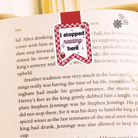 I Stopped Reading Here Strawberry Magnetic Bookmark