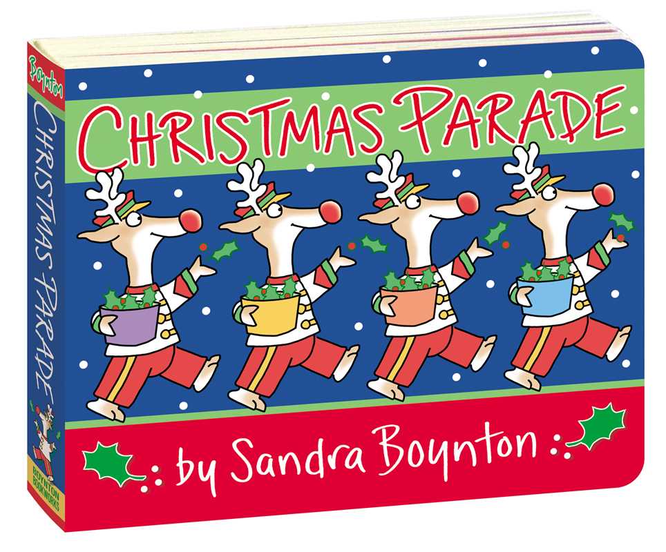 Christmas Parade by Sandra Boynton: Board Books; 32 pages / English