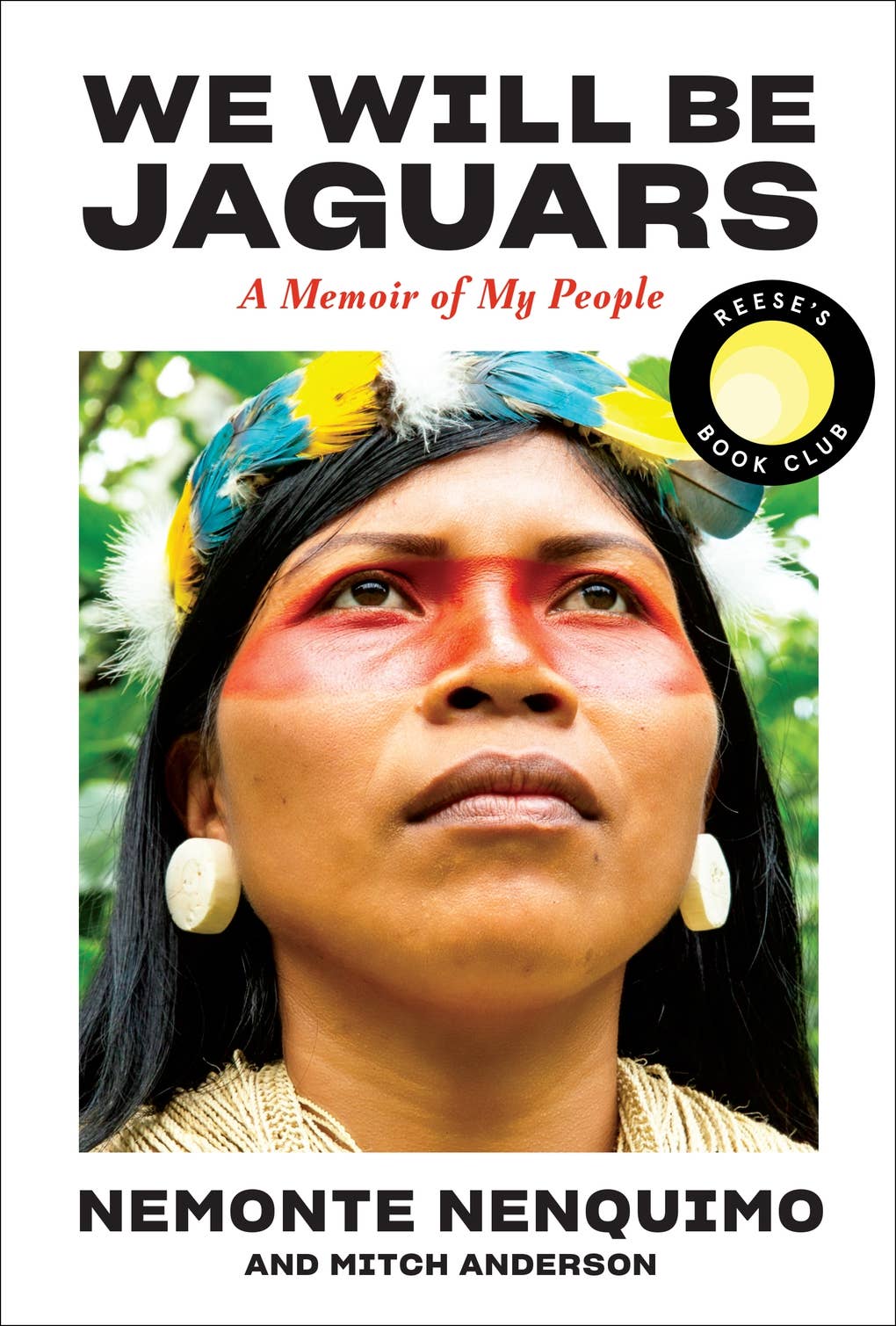 We Will Be Jaguars (Reese's Book Club Pick): A Memoir of My
