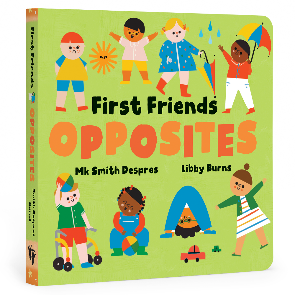 First Friends: Opposites: Board Book