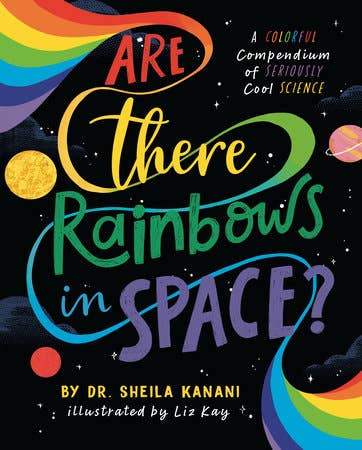 Are There Rainbows In Space?
