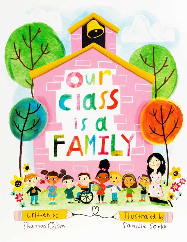 Our Class Is a Family: Big Book Edition by Shannon Olsen: Paperback; 28 pages / English