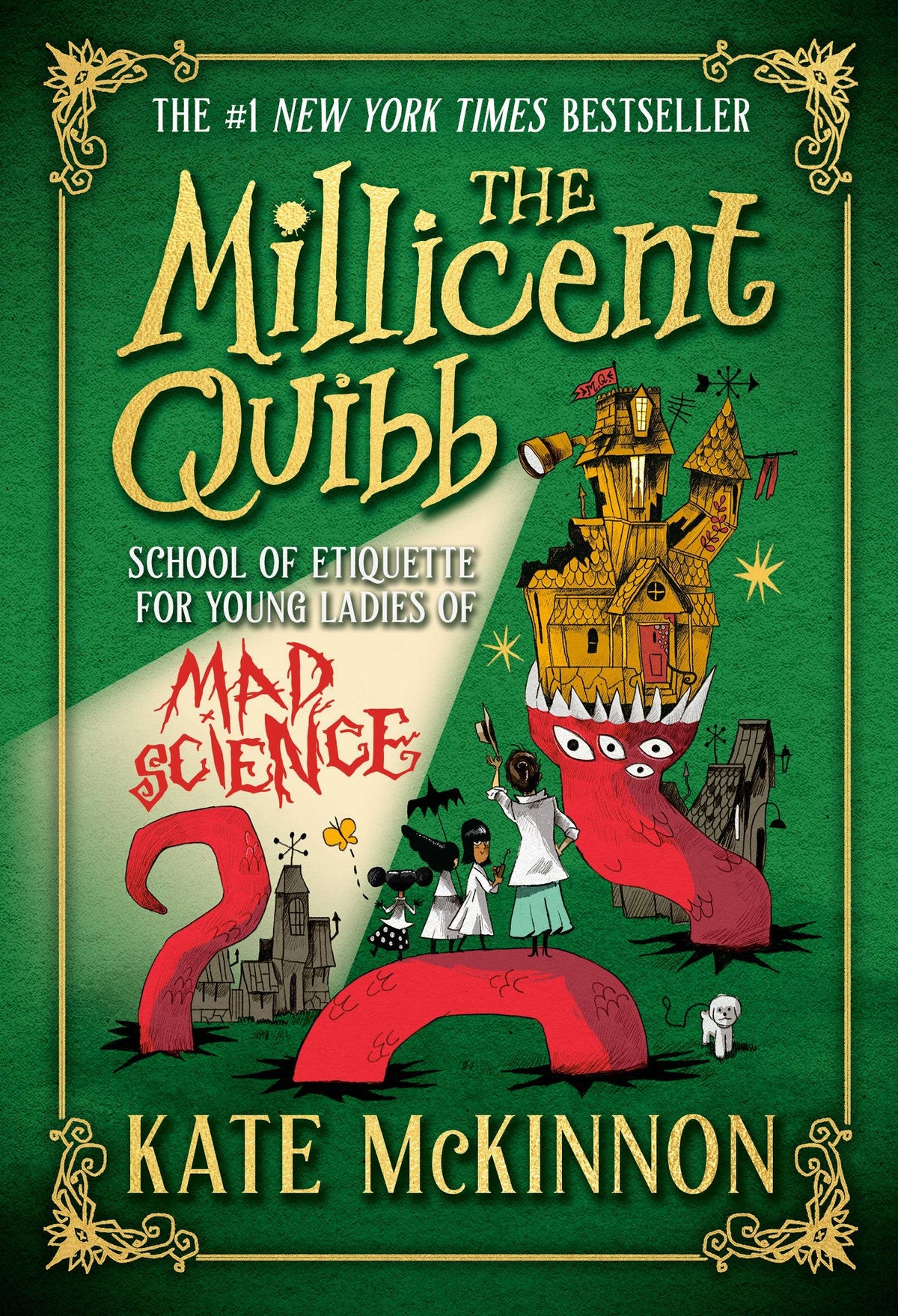 Millicent Quibb School of Etiquette for Young Mad Scientists: Trade Paperback