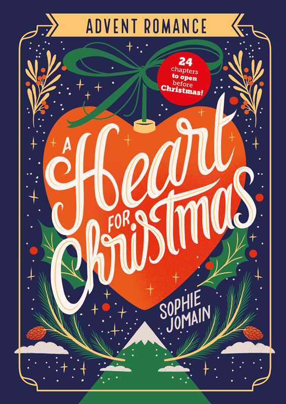 Heart for Christmas: Advent Calendar Book by Sophie Jomain: Paperback; 388 pages / English