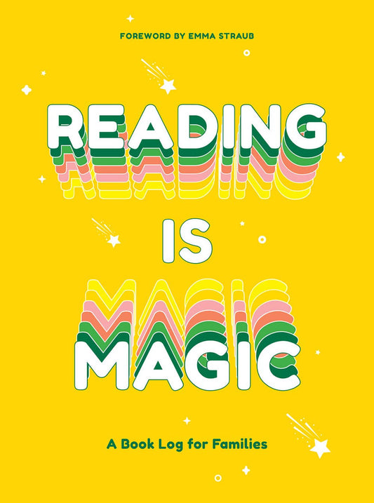 Reading Is Magic: A Book Log for Families