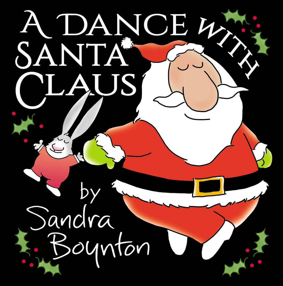 A Dance with Santa Claus: Hardcover