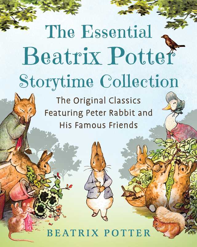 Essential Beatrix Potter Storytime Collection by Beatrix Potter: Hardcover; 184 pages / English
