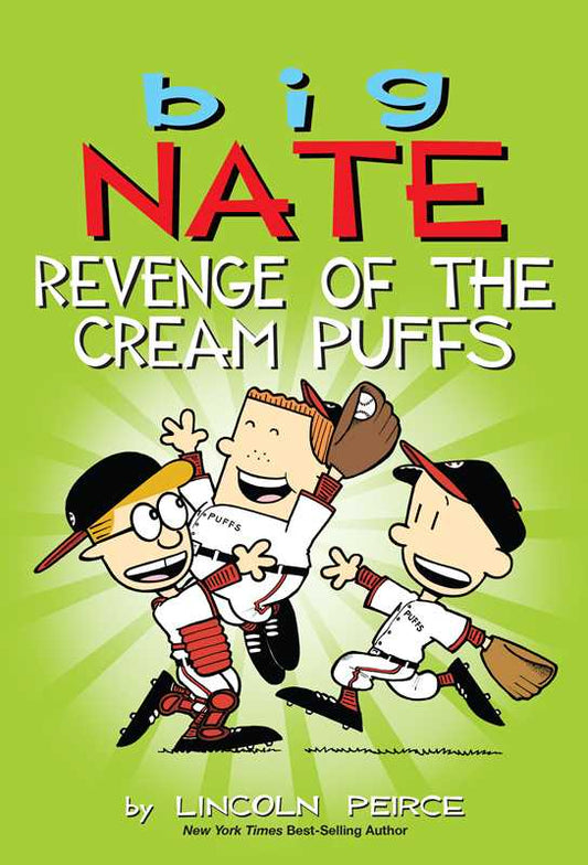 Big Nate: Revenge of the Cream Puffs by Lincoln Peirce: Paperback; 184 pages / English