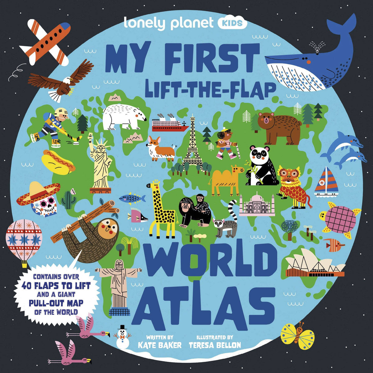 Lonely Planet Kids My First Lift-the-Flap World Atlas: Board Book