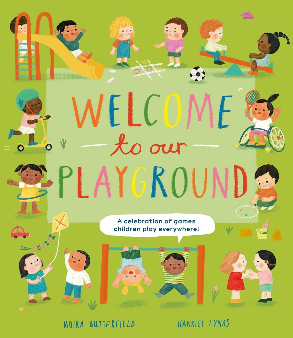 Welcome to Our Playground: Hardcover
