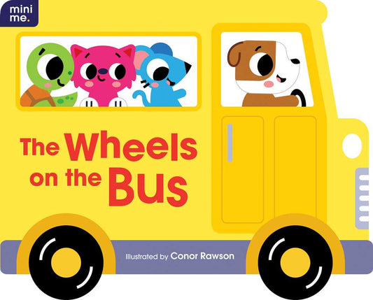 Wheels on the Bus by: Board Books; 8 pages / English