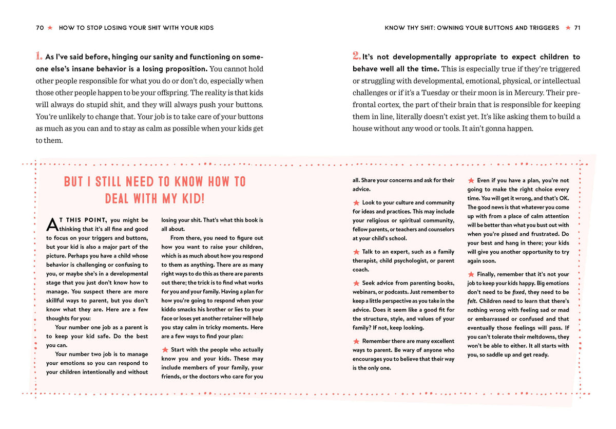 How to Stop Losing Your Sh*t with Your Kids: Trade Paperback