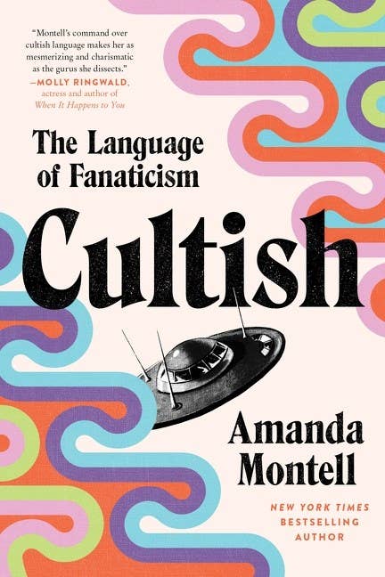 Cultish : Amanda Montell