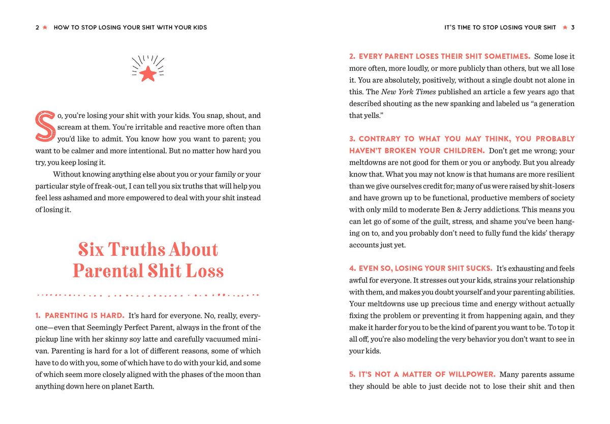 How to Stop Losing Your Sh*t with Your Kids: Trade Paperback