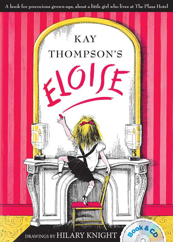 Eloise by Kay   Thompson: Paperback; 68 pages / English