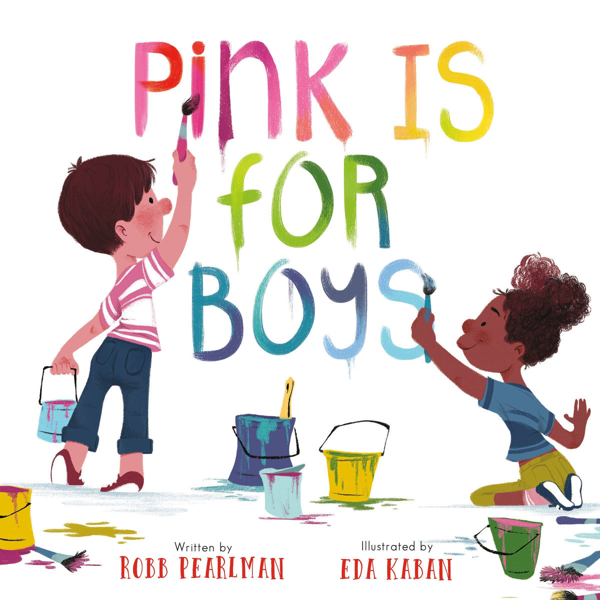 Pink Is for Boys: Trade Paperback
