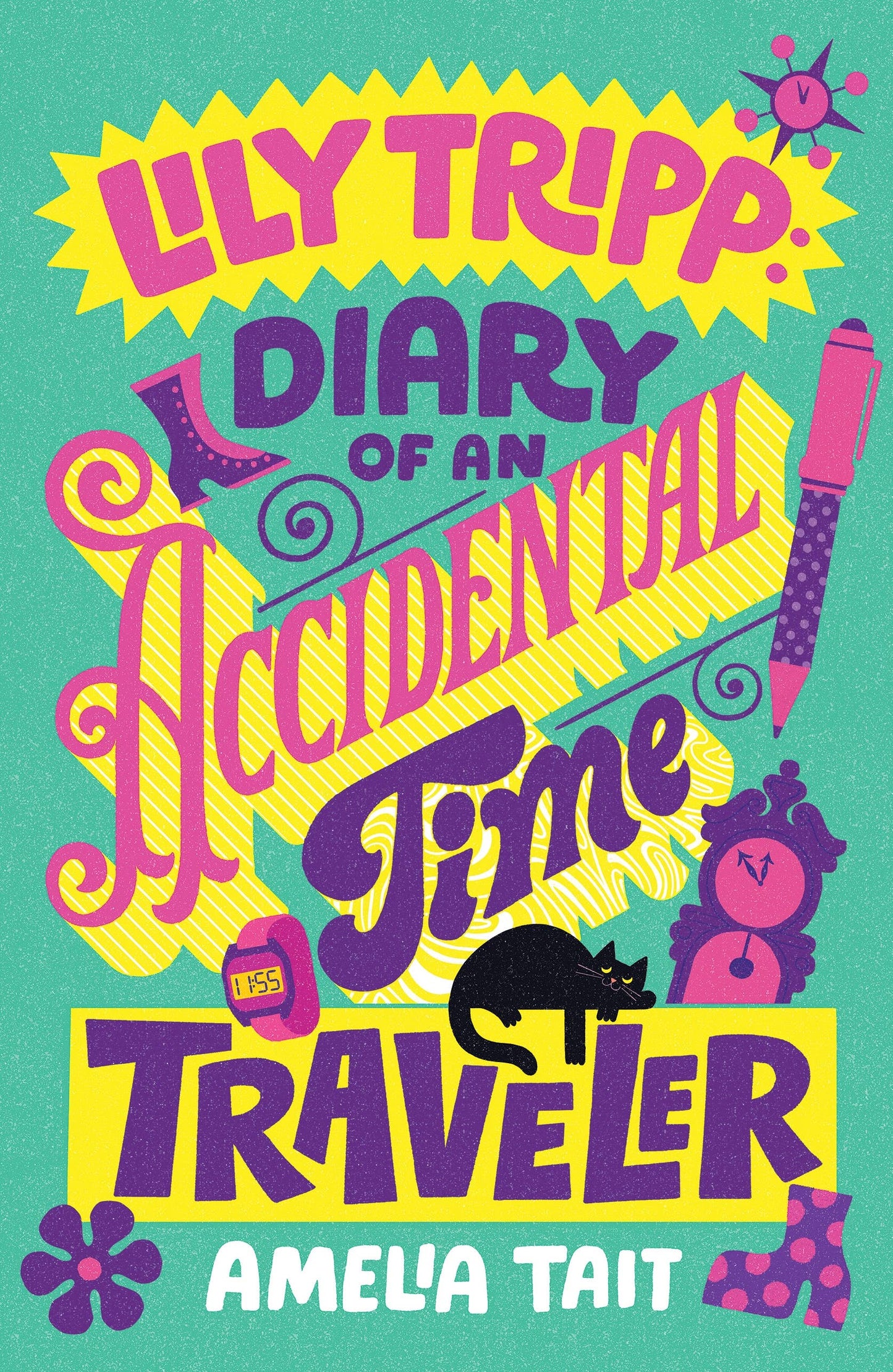 Lily Tripp: Diary Of An Accidental Time Traveler