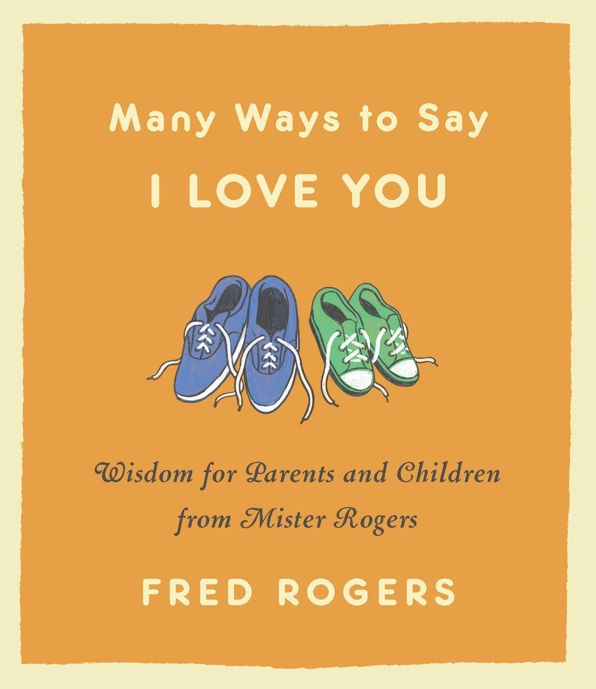 Many Ways to Say I Love You: Hardcover