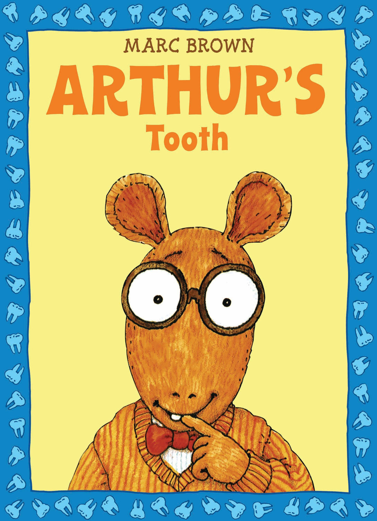 Arthur's Tooth: Trade Paperback