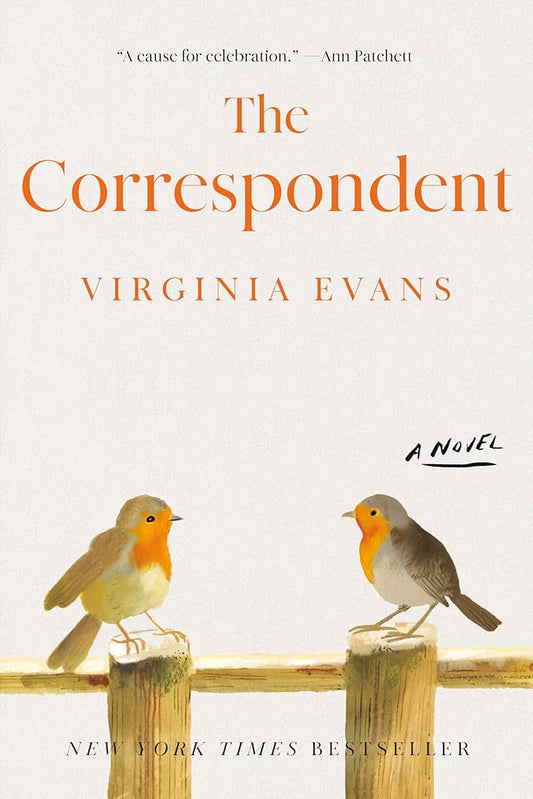 The Correspondent: A Novel